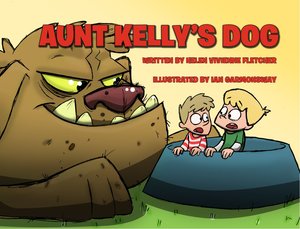 Products: Aunt Kelly's Dog - Helen Vivienne Fletcher - Writer