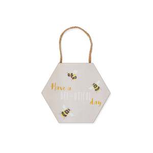 Hanging Signs: Bumble Bee Bee-utiful Day Hex Plaque