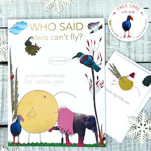 Childrens Books: Who said kiwis can't fly BOOK and free card