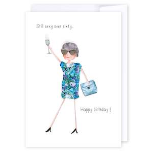 Birthday: # Sexy over sixty