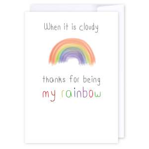 Cards Compliments: Thanks for being my rainbow