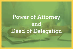 Company Matters: Power of Attorney and Deed of Delegation
