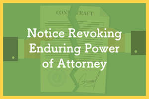 Notice Revoking Enduring Power of Attorney