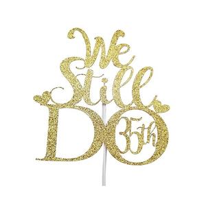 Anniversary Cake Topper: We Still Do Cake Topper