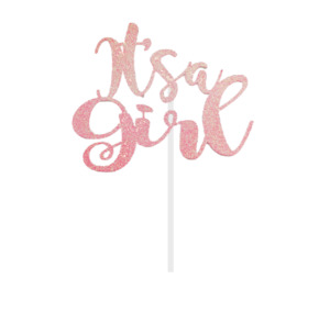 Baby Shower: It's a girl Cake Topper