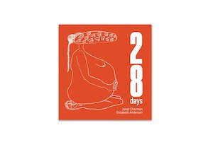 28 days by Janet Charman and Elizabeth Anderson Aotearoa - INC Productions