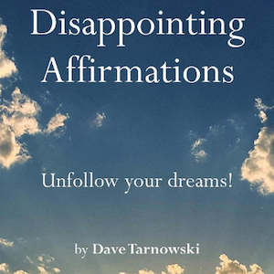 Books: Disappointing Affirmations Book