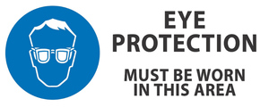 Products: Eye Protection Must Be Worn In This Area - Industrial Signs