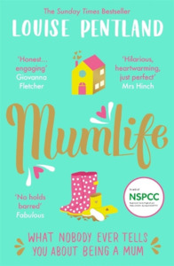 Hers: MumLife By Louise Pentland