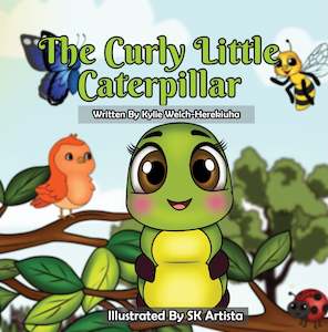 The Curly Little Caterpillar