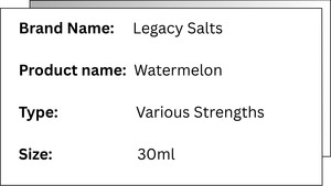 Salts: Legacy Salts - Watermelon - 30ML