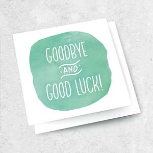Small Cards 1: goodbye and good luck