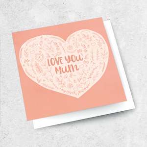 Small Cards 1: love you mum