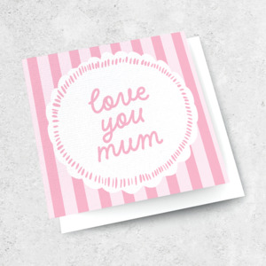love you mum