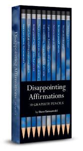 Books: Disappointing Affirmations Pencils