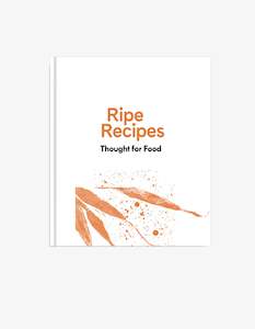 Books: Ripe Recipes Thought For Food