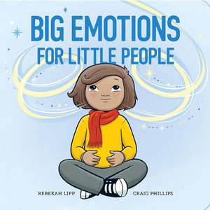 Big Emotions For Little People