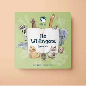 Te Reo: "He Whāngote" - Mammals Board Book