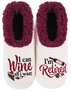 Slumbies® Cosy Women's Slippers ~ I Can Wine all I Want - I'm Retired