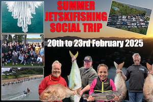 Event: Adventure Fishing - Doubtless Bay, 4 day Jetskifishing social trip February 2025