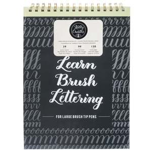 Brush Lettering: Learn Brush Lettering - Large Brush Kelly Creates Workbook