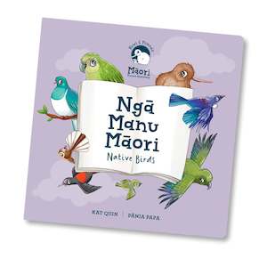 Books: Book - Ngā Manu Māori - Native Birds