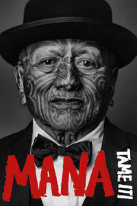 MANA - Tāme Iti