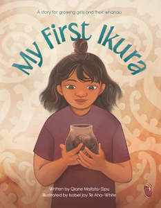 Pakahi Maori: Book - My First Ikura - English