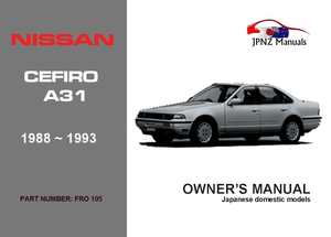 Products: Nissan - Cefiro A31 Car Owners Manual In English 1988 - 1993
