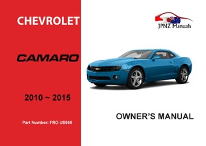 Products: Chevrolet Camaro 2010 2015 Owners User Manual In English (Part N.O US950) - JPNZ – New Zealand’s Premier Japanese Car Owners Manual Handbooks in English Chev Camaro 2010 2015 Owners User Manual In English