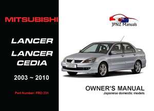 Products: Mitsubishi - Lancer / Lancer Cedia Owners Manual In English 2003 - 2010
