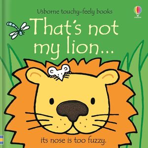 Gift Ideas For Toddlers: That's Not My Lion Book