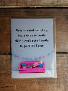 Card - Sneak Out of Parties