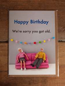 Cards 2: Card - Sorry You Got Old