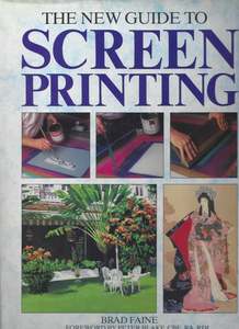 Books: The New Guide to Screen Printing