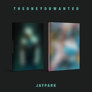 Jay Park – THE ONE YOU WANTED (Random)