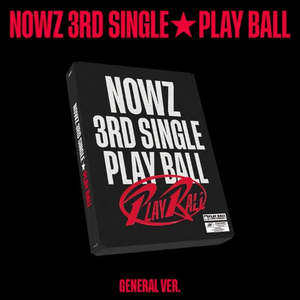PRE-ORDER: NOWZ 3rd Single - Play Ball (General Ver.)