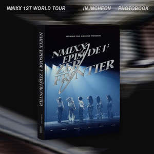PRE-ORDER: NMIXX – NMIXX 1st World Tour - EPISODE 1: ZERO FRONTIER In Incheon Photobook