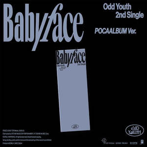 ODD YOUTH 2nd Single - Babyface (POCA Album Ver.)