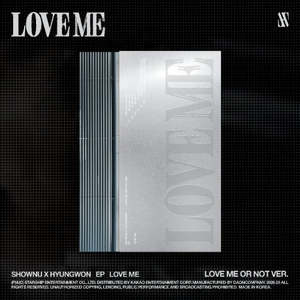 PRE-ORDER: SHOWNU X HYUNGWON EP - LOVE ME (Love Me Or Not / Losing Control Ver.)