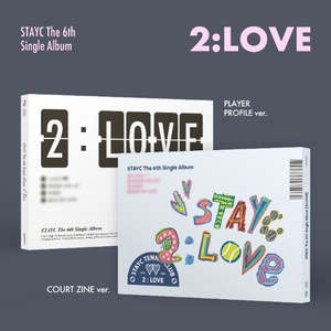 PRE-ORDER: STAYC The 6th Single Album - 2:LOVE (Random)