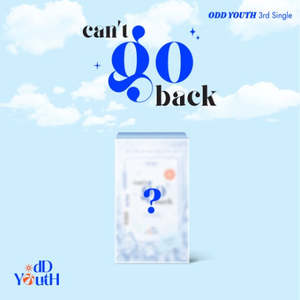 PRE-ORDER: ODD YOUTH 3rd Single - can’t go back