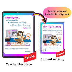 First Steps in Coding through Mathematical Thinking and Game-Based Learning – &hellip;