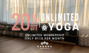 20% Off Unlimited Yoga I Auckland Yoga Classes I Kanuka Yoga Space