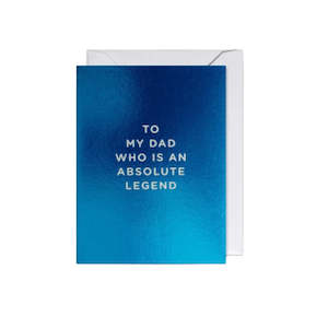 Card To My Dad Who Is An Absolute Legend