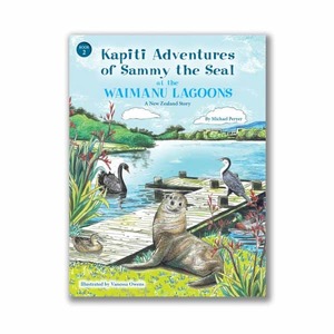 Products: Sammy the Seal at the Waimanu Lagoon Mik's NZ Children's Books