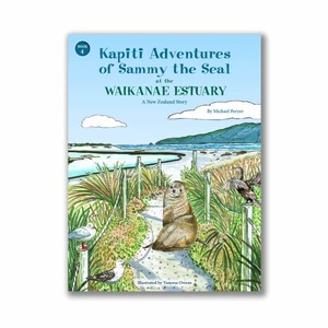 Products: Sammy the Seal at the Waikanae Estuary Mik's NZ Children's Books