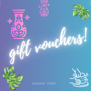 Karla Marie Ceramics Gift Vouchers