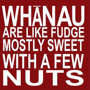 Maori English: MBR164 WHANAU ARE LIKE (RED)