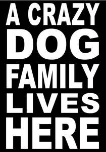 Animal Signs: BW52 A CRAZY DOG